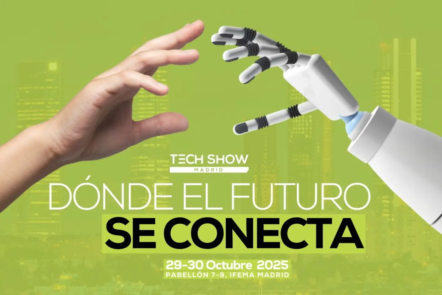 Tech Show Madrid 2025