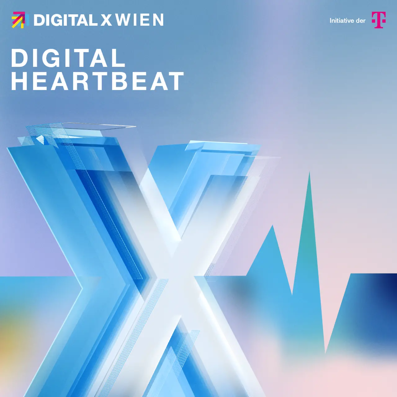 Sujet mit großem X in Blautönen sowie ein Herzlinie, darauf Aufschrift: Digital X Wien, Digital Heartbeat, am Puls deiner Region