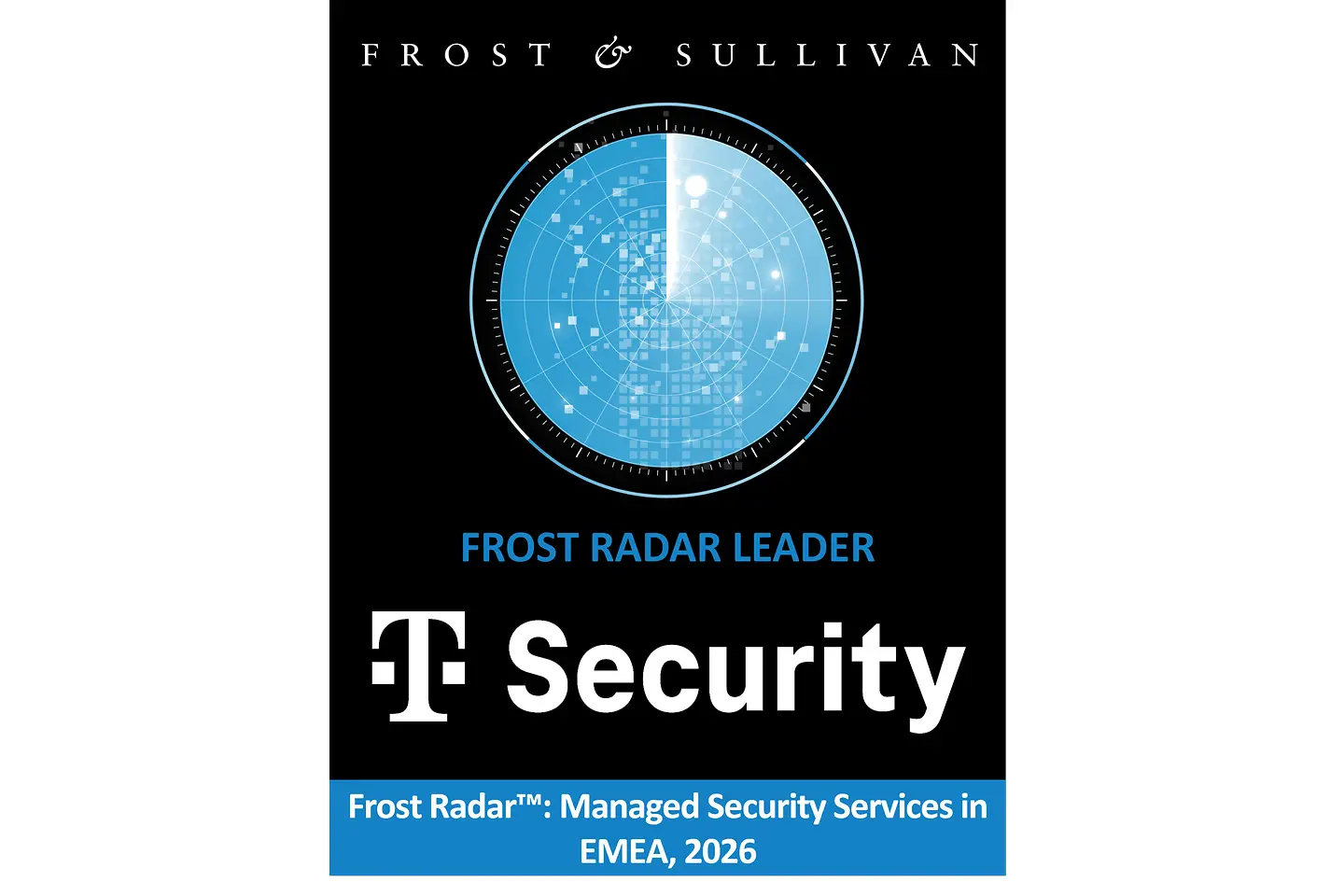 Badge: Frost Radar Leader T Security, Frost Radar: Managed Security Services in EMEA 2026